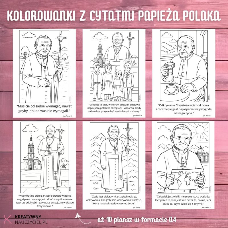 Kolorowanki z cytatami Papieża Polaka